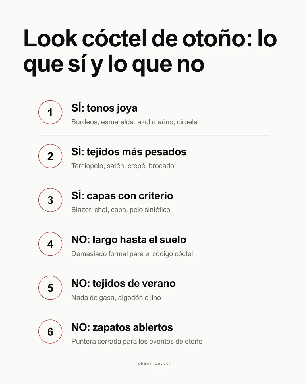 Lista de aciertos y errores para la vestimenta de cóctel de otoño